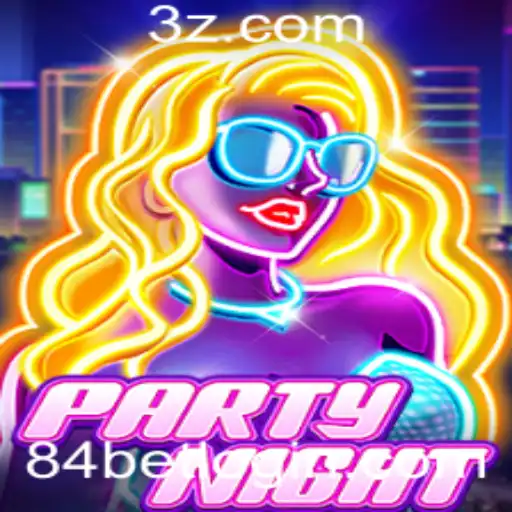 Descubra PartyNight: O Jogo de Entretenimento com 84bet